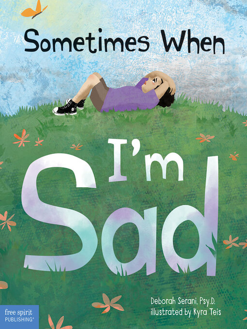 Title details for Sometimes When I'm Sad by Deborah Serani - Wait list